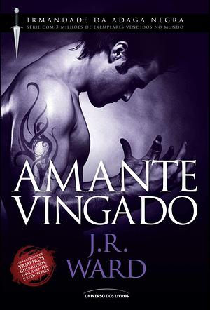 Amante Vingado by J.R. Ward