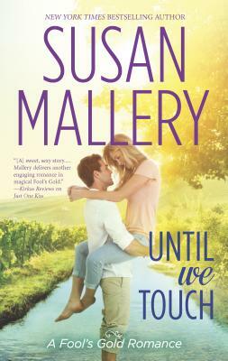 Until We Touch by Susan Mallery
