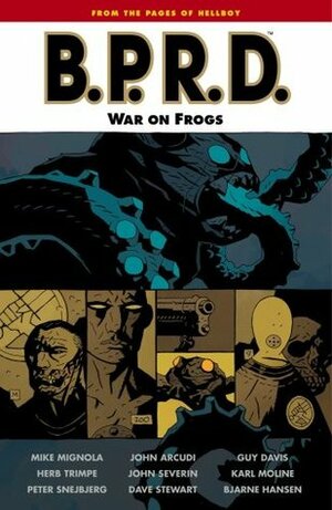 B.P.R.D., Vol. 12: War on Frogs by Mike Mignola, Peter Snejbjerg, Karl Moline, Guy Davis, John Arcudi