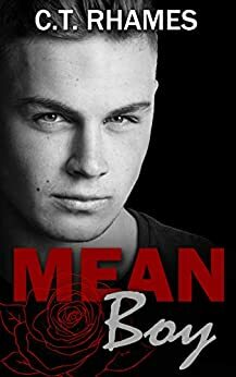 Mean Boy by C.T. Rhames