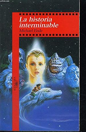 La historia interminable by Michael Ende