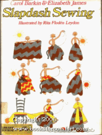 Slapdash sewing by Elizabeth James, Carol Barkin