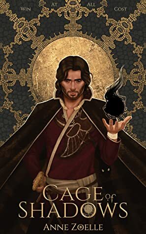 Cage of Shadows by Anne Zoelle