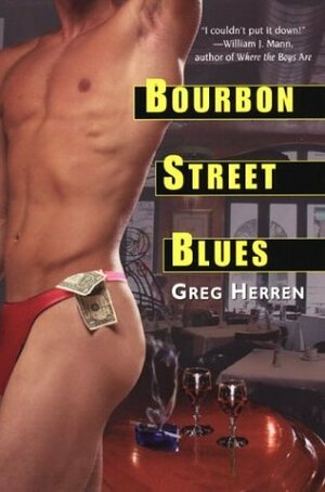 Bourbon Street Blues by Greg Herren