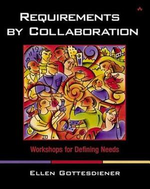 Requirements by Collaboration by Ellen Gottesdiener