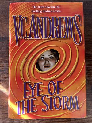 Eye of the Storm by V.C. Andrews, V.C. Andrews