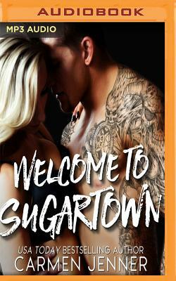 Welcome to Sugartown by Carmen Jenner