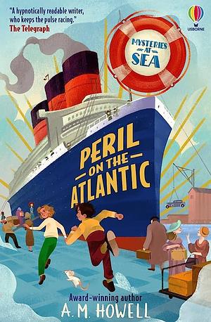 Peril on the Atlantic by A.M. Howell