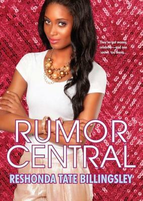 Rumor Central by ReShonda Tate Billingsley