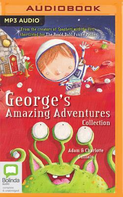 George's Amazing Adventures Collection by Charlotte Guillain, Adam Guillain