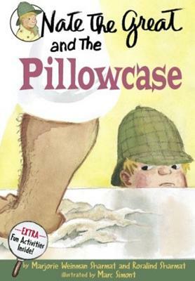 Nate the Great and the Pillowcase by Marjorie Weinman Sharmat