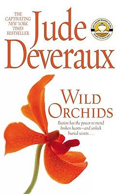 Wild Orchids by Jude Deveraux