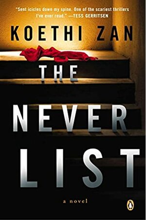 The Never List by Koethi Zan