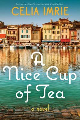 A Nice Cup of Tea by Celia Imrie