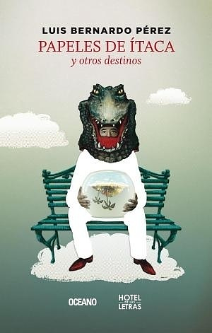 Papeles de Ítaca, y otros destinos by Fiction › General