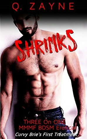 Shrinks: Curvy Brie's First Time by Q. Zayne, Hughes Empire