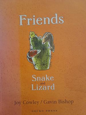 Friends: Snake And Lizard by Gavin Bishop, Joy Cowley