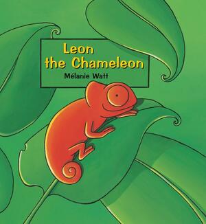 Leon the Chameleon by Mélanie Watt