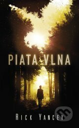 Piata vlna by Rick Yancey