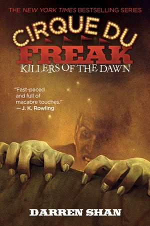 Killers of the Dawn by Darren Shan