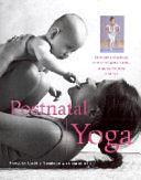 Postnatal Yoga by Francoise Barbira Freedman, Doriel Hall