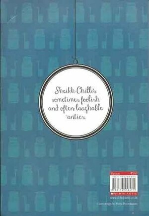 The Comic Capers of Sheikh Chilli (Scholastic Classics) by Anupa Lal
