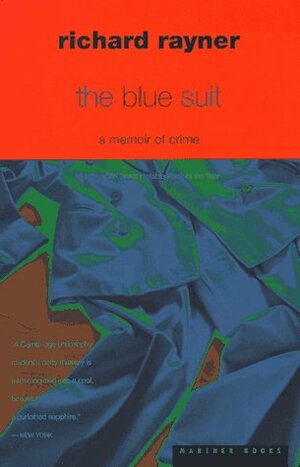 The Blue Suit by Richard Rayner