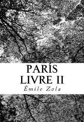 París Livre II by Émile Zola