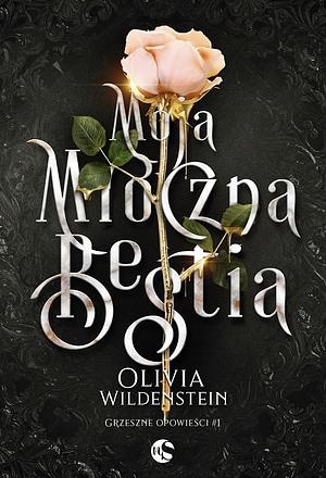 Moja mroczna bestia by Olivia Wildenstein