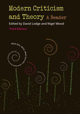 Modern Criticism and Theory: A Reader by David Lodge, Nigel Wood