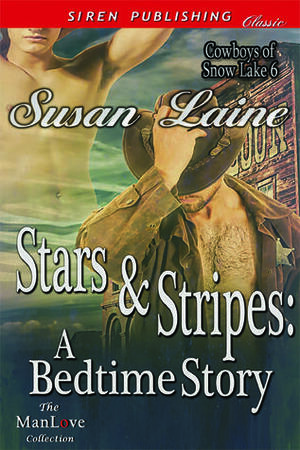 Stars & Stripes: A Bedtime Story by Susan Laine