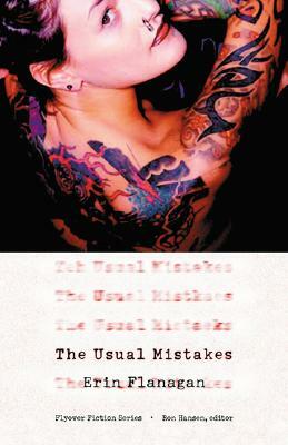 The Usual Mistakes by Erin Flanagan