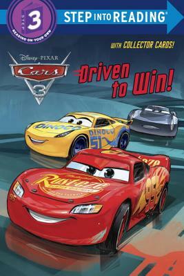 Driven to Win! (Disney/Pixar Cars 3) by Random House Disney