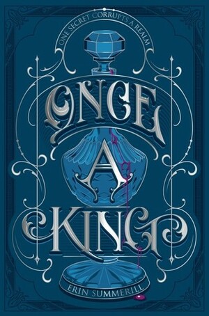 Once a King by Erin Summerill
