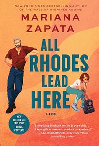 All Rhodes Lead Here by Mariana Zapata