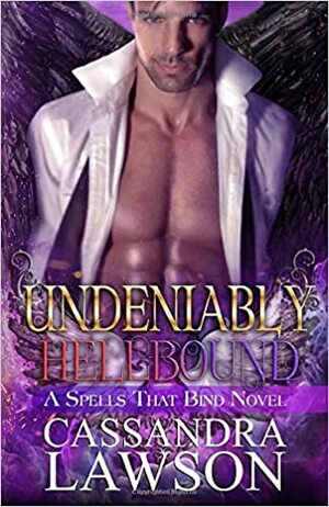 Undeniably Hellbound by Cassandra Lawson