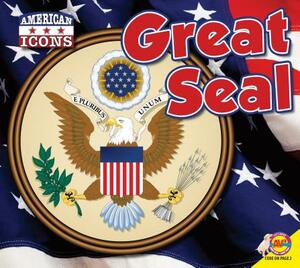 The Great Seal by Aaron Carr