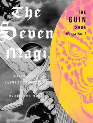 The Guin Saga Manga, Volume 1: The Seven Magi by 