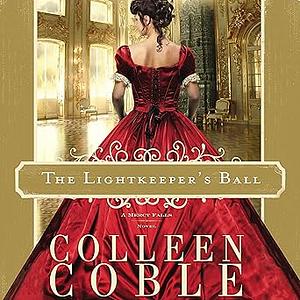 The Lightkeeper's Ball by Colleen Coble