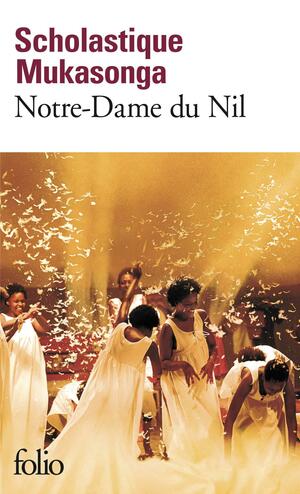 Notre-Dame du Nil by Scholastique Mukasonga