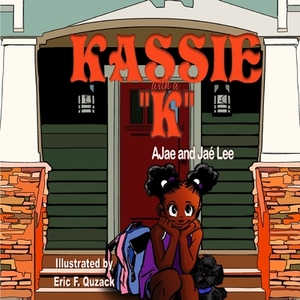 Kassie with a "K" by Ajae Lee, Jaè Lee