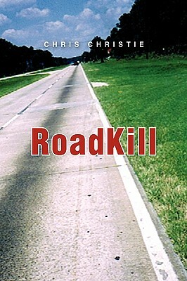 Roadkill by Chris Christie