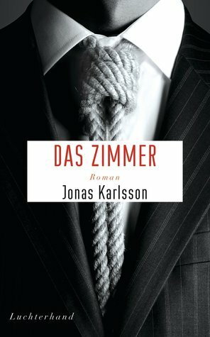 Das Zimmer by Jonas Karlsson