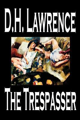 The Trespasser by D. H. Lawrence, Fiction by D.H. Lawrence