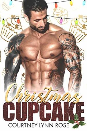 Christmas Cupcake by Courtney Lynn Rose