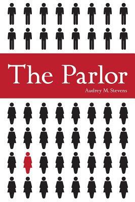 The Parlor by Audrey M. Stevens