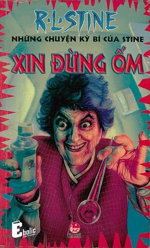 Xin đừng ốm by R.L. Stine