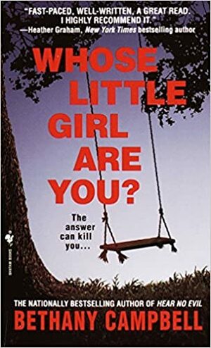 Whose Little Girl are You? by Bethany Campbell