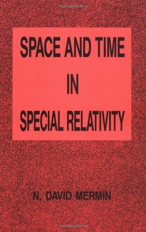 Space and Time in Special Relativity by N. David Mermin