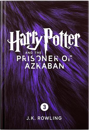 Harry Potter and the Prisoner of Azkaban by J.K. Rowling